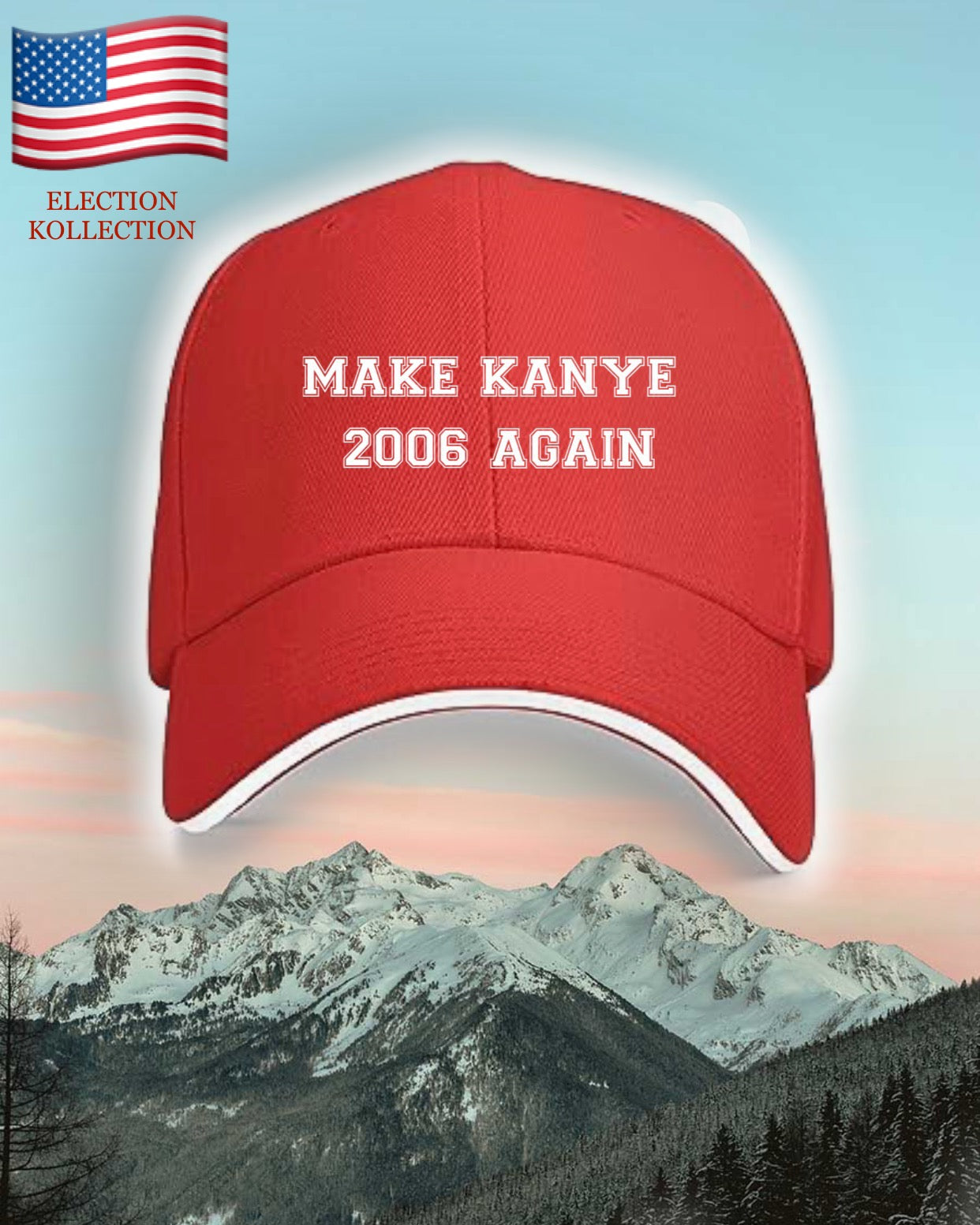 ‘MAKE KANYE 2006 AGAIN’ BASEBALL CAP