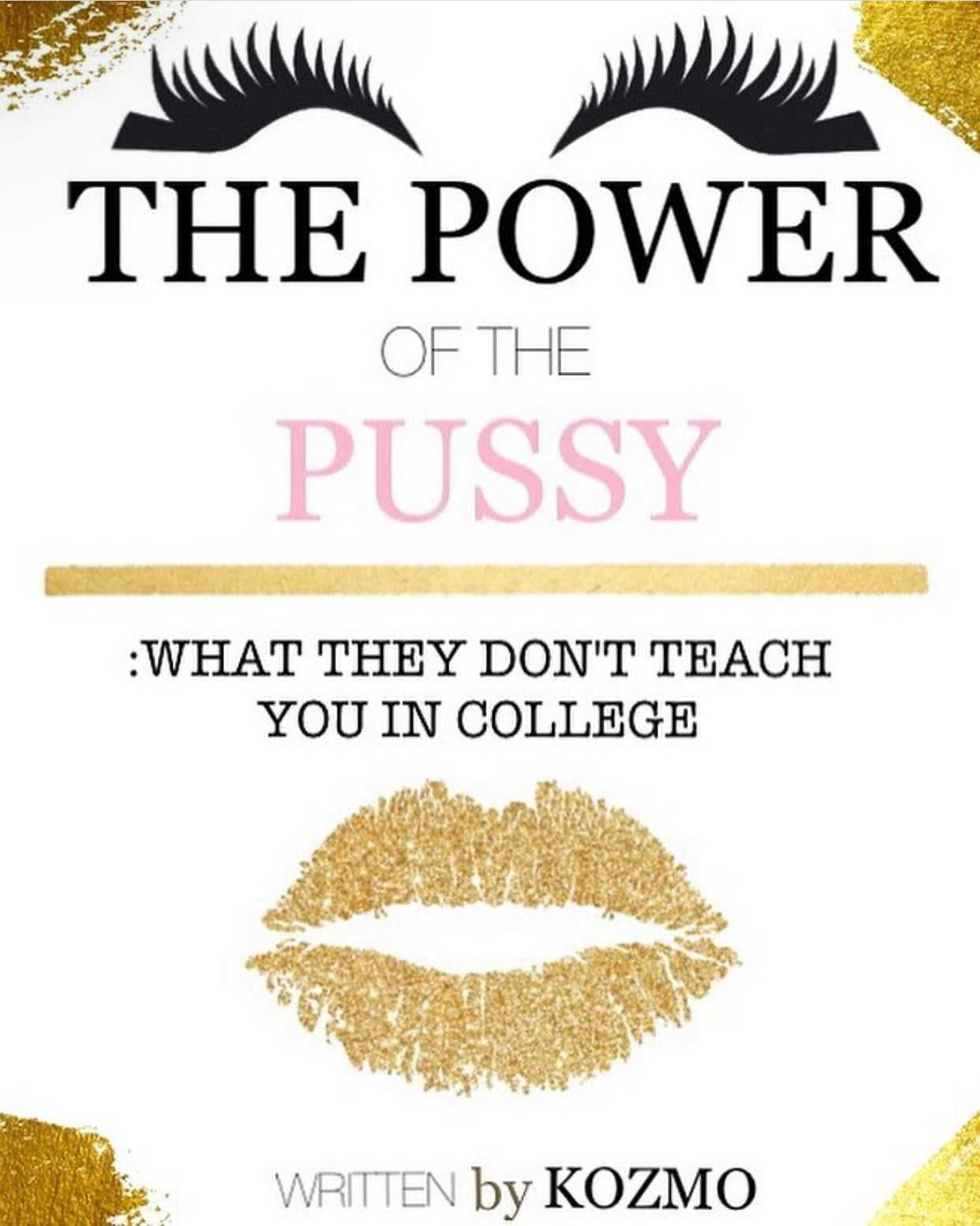 THE POWER OF THE PUSSY